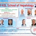 Please Join ! APASL School of Hepatology Series 3 Session 4 will be held !  [Tuesday October 25, 2022] 16:00 India time(IST)